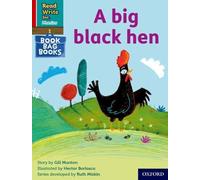Read Write Inc. Phonics: A big black hen (Red Ditty Book Bag Book 9)