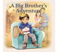 A Big Brother's Adventure