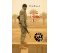 A Big Enough Lie: A Novel