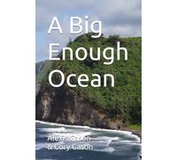 A Big Enough Ocean