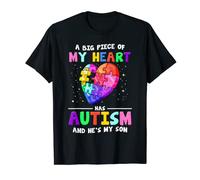 A Big Piece Of My Heart Has Autism And He's My Son T-Shirt