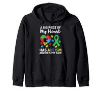 A Big Piece of My Heart Has Autism and He's My Son Zip Hoodie