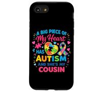 A Big Piece Of My Heart Has Autism And SHe's My Cousin Case for iPhone SE (2020) / 7/8