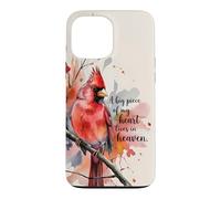 A Big Piece Of My Heart Lives In Heaven Cardinal Watercolor Case for iPhone 13 Pro Max
