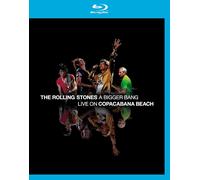 The Rolling Stones: A Bigger Bang - Live On Copacabana Beach