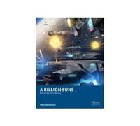 A Billion Suns: Interstellar Fleet Battles