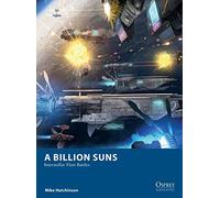 Osprey Games A Billion Suns: Interstellar Fleet Battles