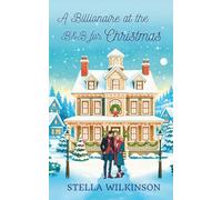 A Billionaire at the B&B for Christmas (Mistletoe Kisses)