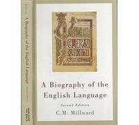 A Biography of the English Language: Principles and Applications