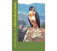 A Bird Called Cousin