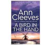 A Bird in the Hand: 1 (George and Molly Palmer-Jones, 1)