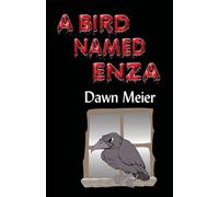 A Bird Named Enza