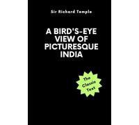 A Bird's-Eye View of Picturesque India