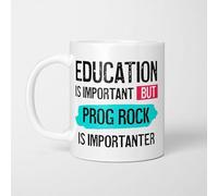 A Bit of Banter Education is Important but Prog Rock is Importanter Mug, Novelty Funny Thank You Gift, Birthday Cup