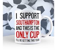 A Bit of Banter I Support Southampton Mug This is The Only Cup I'll be Getting This Year, Rival Team Joke