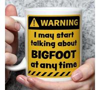 A Bit of Banter Warning! I May Start Talking About Bigfoot at Any Time Mug Novelty Funny Gift, Birthday Cup