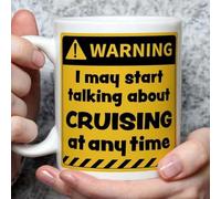 A Bit of Banter Warning! I May Start Talking About Cruising at Any Time Mug, Novelty Funny Thank You Gift, Birthday Cup