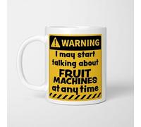 A Bit of Banter Warning! I May Start Talking About Fruit Machines at Any Time Mug, Novelty Funny Thank You Gift, Birthday Cup