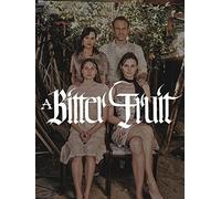 A Bitter Fruit