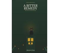 A Bitter Remedy: A Black Cat Apothecary Mystery