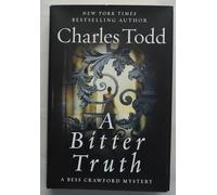 A Bitter Truth (Bess Crawford Mysteries)