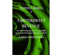 A Bittersweet Revenge