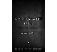 A Bittersweet Spell