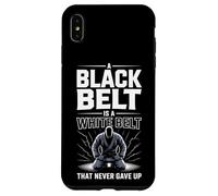 A Black Belt Is A White Belt That Never Gave Up Case for iPhone XS Max