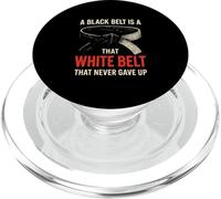 A Black Belt Is A White Belt That Never Gave Up Karate PopSockets PopGrip for MagSafe