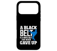 A Black Belt Is A White Belt That Never Gave Up Karate Quote Case for iPhone 17 Pro Max