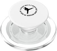 A Black Belt Is A White Belt Who Never Gave Up Martial Arts PopSockets PopGrip for MagSafe