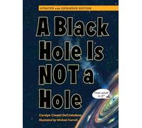 A Black Hole is Not a Hole (Updated Edition)