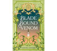 A Blade Bound in Venom (A Flame Forged in Mist)