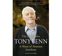 A Blaze of Autumn Sunshine: The Last Diaries