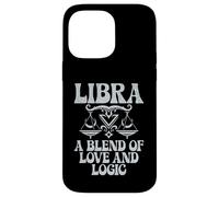 A Blend of Love and Logic Libra Case for iPhone 14 Pro Max