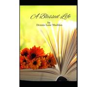 A Blessed Life