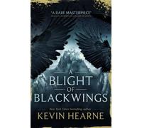 A Blight of Blackwings