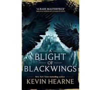 A Blight of Blackwings