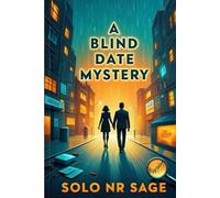 A BLIND DATE MYSTERY