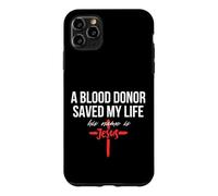 A Blood Donor Saved My Life His Name Is Jesus Christian Case for iPhone 11 Pro Max