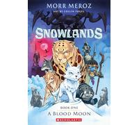 A Blood Moon (Snowlands #1)