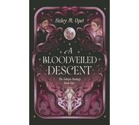 A Bloodveiled Descent: Book One of The Solwyn Duology: 1