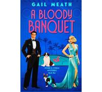 A Bloody Banquet (STONE & STEELE MYSTERIES)
