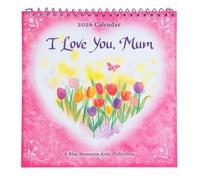 A Blue Mountain Arts Collection Gift Calendar for 2026 - with heartfelt Illustrations, Poetry and Sentimental Verses by Suzy Polis Schutz and Stephen Schutz (I Love You Mum)