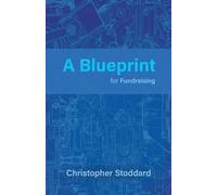 A Blueprint for Fundraising