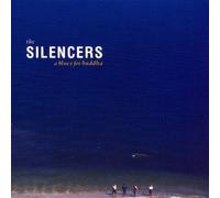 A Blues For Buddha by The Silencers