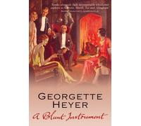 [(A Blunt Instrument)] [Author: Georgette Heyer] published on (May, 2006)