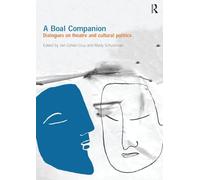 A Boal Companion: Dialogues on Theatre and Cultural Politics