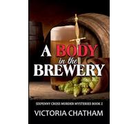 A Body in the Brewery: 2 (Sixpenny Cross Murder Mysteries)
