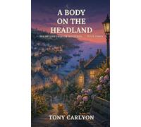 A Body on the Headland: A Cornish Bookshop Cozy Mystery (The Second Chapter Mysteries)